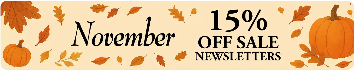 November 15% OFF Newsletters